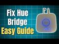 How To Fix Philips Hue Bridge Not Connecting To Internet: Easy Step By Step