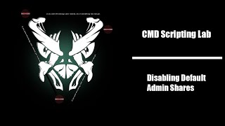 Disabling Default Admin Shares