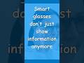 How AI Smart Glasses Are Changing Wearables