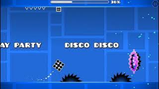 I Say Disco, You Say Party | Geometry Dash