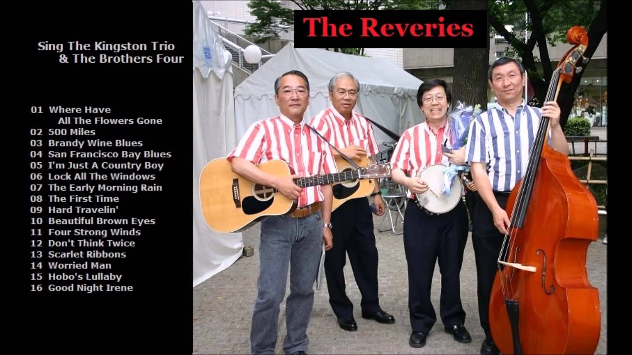 The Reveries sing The Kingston Trio & The Brothers Four YouTube