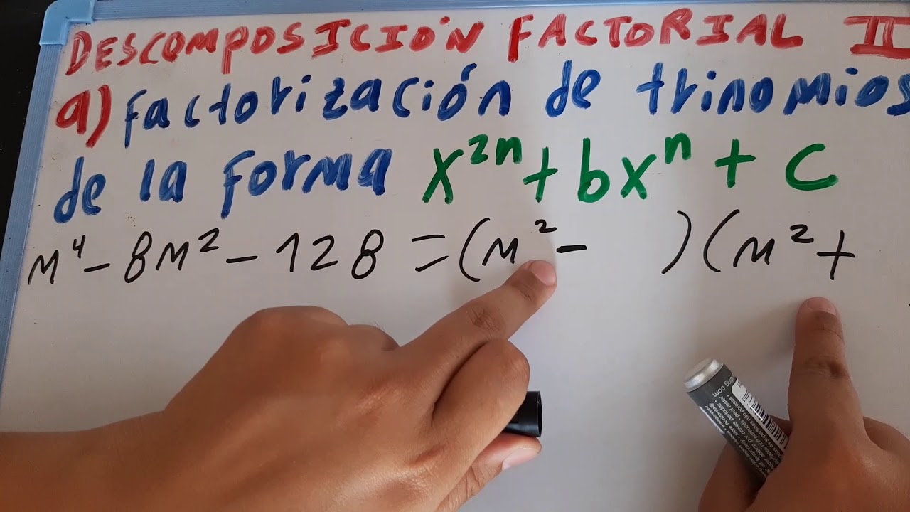 Descomposici N Factorial Factorizaci N De Trinomios De La Forma