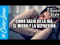 Cómo salir de la ira, el miedo y la depresión| Por el Placer de Vivir con el Dr. César Lozano