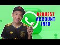 How To Request Account Information On WhatsApp