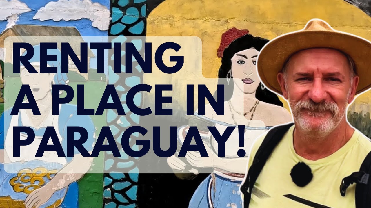 Is Renting the Way to Go in Paraguay?
