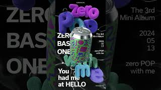 Zerobaseone The 3Rd Mini Album [𝐘𝐨𝐮 𝐡𝐚𝐝 𝐦𝐞 𝐚𝐭 𝐇𝐄𝐋𝐋𝐎] 'Feel The Pop' Lyric Motion Poster 3