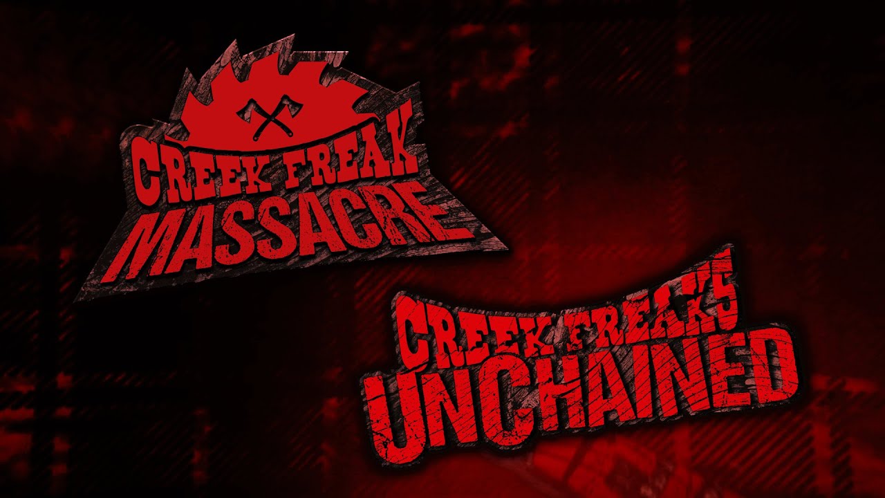 Creek Freak Massacre & Creek Freaks Unchained FRIGHT NIGHTS 2021 Trailer
