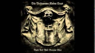 Die Verbannten Kinder Evas - Dusk and Void Became Alive (Full album)