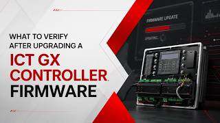 What to Verify After Upgrading an ICT Protege GX Controller Firmware
