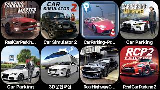 Real Car Parking, Car Simulator 2, Car Parking  Pro, Car Parking Multiplayer, 3D Driving Class