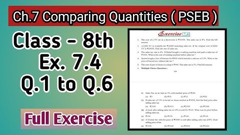 Q.1 to Q.6 | Class 8th| Ex.7.4 | Ch-7 | Comparing Quantities| Math | PSEB |New Book|Full Exercise|