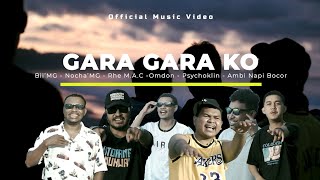 GARA GARA KO - ( Music Video )