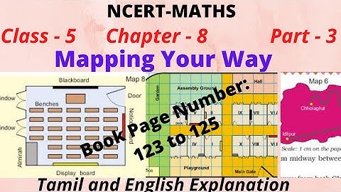 NCERT Maths| class 5 chapter 8| Mapping your way |part - 3 |map 7,8|Tamil and English Explanation
