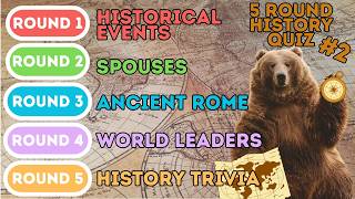 The 5 Round History Pub Quiz | Historical Events, Spouses, Ancient Rome, World Leaders & Trivia (2)