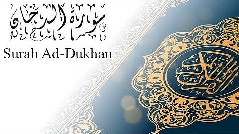 القرآن الكريم سورة الدخان (44) الجزء الخامس والعشرون  QURAN KARIM Surah Ad-Dukhan part 25