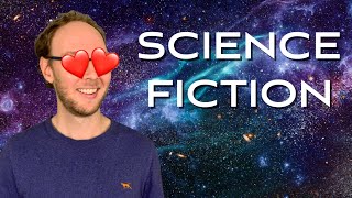 WHY IS SCI-FI MY FAVOURITE GENRE?