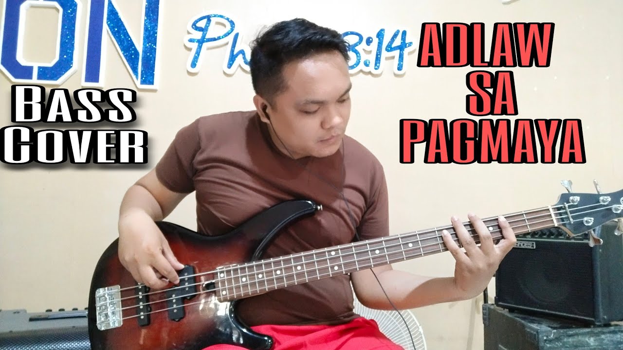 Adlaw Sa Pagmaya - Bass Cover