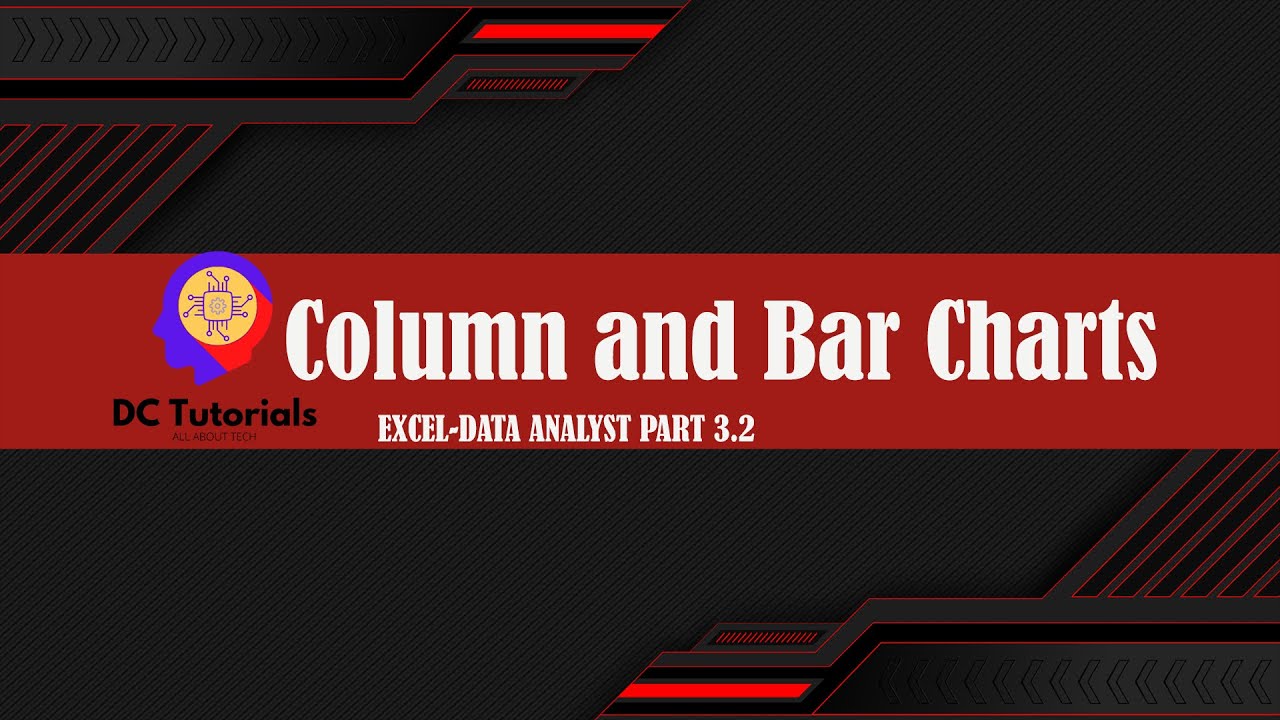 Column and Bar Charts - Data Analyst - YouTube