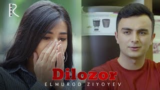Elmurod Ziyoyev - Dilozor (Official Music Video)