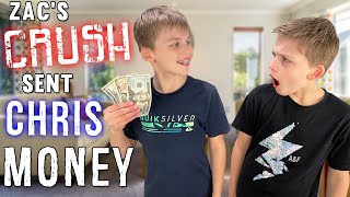 Zac's Crush Sent CHRIS Money!