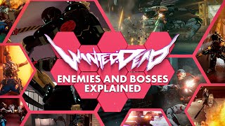 Wanted: Dead - Enemies & Bosses Explained