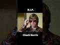 R.I.P. Chuck Norris チャックノリス