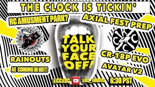 TIME IS TICKIN' Talk Your Face Off!