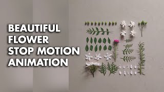 LEARN BEAUTIFUL FLOWER STOP MOTION ANIMATION IN 3 MINUTES!! | STOP MOTION TUTORIAL FOR BEGINNERS