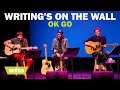 OK Go - &#39;Writing&#39;s On the Wall&#39; - Wits