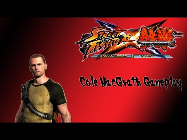 EVO: Ono Fala Sobre Cole MacGrath em Street Fighter X Tekken –  PlayStation.Blog BR