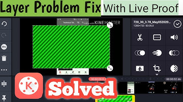 Video lining problem in kinemaster | Green layer support