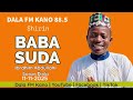 Baba Suda 10 11 2025 With Ibrahim Abdullahi Soron Dinki