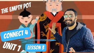 شرح كونكت 4 للصف الرابع الابتدائي الترم الأول الوحدة الأولى الدرس الثالث | Connect 4 Unit 1 Lesson 3