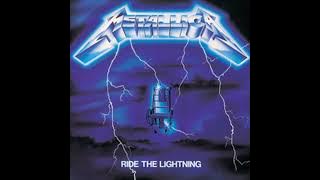 Ride The Lightning - Metallica (Full Album)