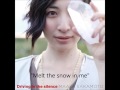 Melt the snow in me by Maaya Sakamoto