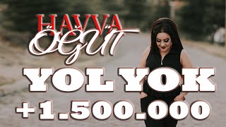 Havva Öğüt - Yol Yok Resimi