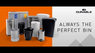 Always the perfect bin | Discover our range of bins | DURABLE