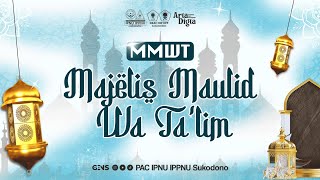 MMWT JILID 7 - PAC IPNU IPPNU SUKODONO - MASJID JAMI' AL-HASAN - DESA MASANGANKULON