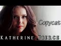 Kathrine Pierce - Copycat