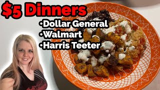 $5 Dinners • Easy Budget Cooking • Dollar General | Walmart | Harris Teeter