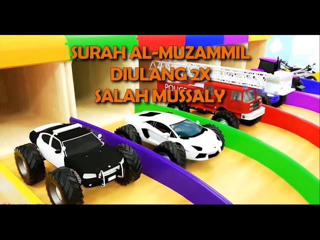 Murottal Anak Mobil-Mobilan Surah Al-Muzammil Diulang 2X Salah Mussaly | Kids Murottal Ngaji Anak class=