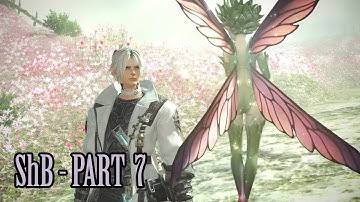 Shadowbringers Part 7 - MSQ Movie with Derplander [Il Mheg, the Faerie Kingdom]