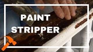 Removing Paint From An Old Banister | Paint Stripper To The Rescue