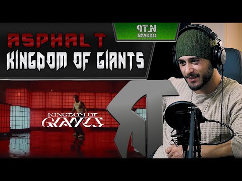 Kingdom Of Giants - Asphalt (РЕАКЦИЯ)