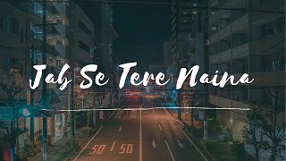 Jab Se Tere Naina-Lyrical |Saawariya|Ranbir Kapoor,Sonam Kapoor|Shaan|Sameer |Jab Se Mila Hai Tera