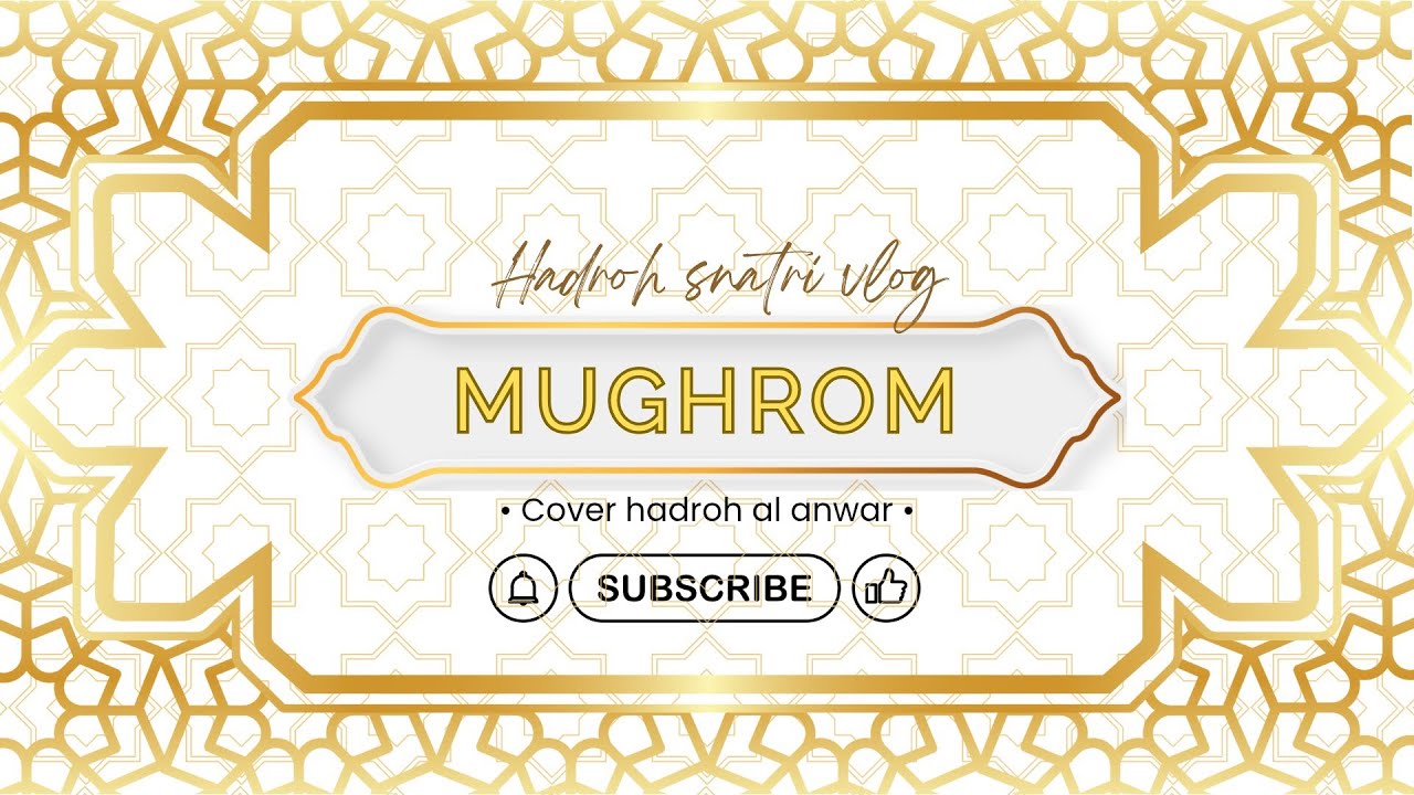 MUGHROM✨️COVER HADROH AL ANWAR MARON
