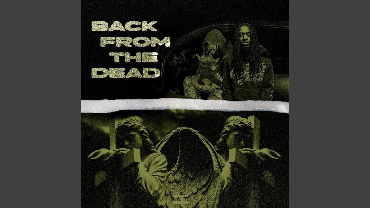 BACK FROM THE DEAD - YouTube