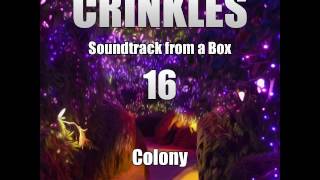 Crinkles - Colony