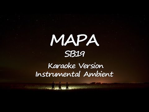 MAPA SB19 [Karaoke Version Ambient Instrumental]