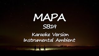 MAPA SB19 [Karaoke Version Ambient Instrumental]